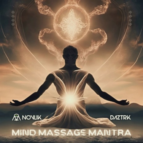 Mind Massage Mantra ft. Daztrk | Boomplay Music