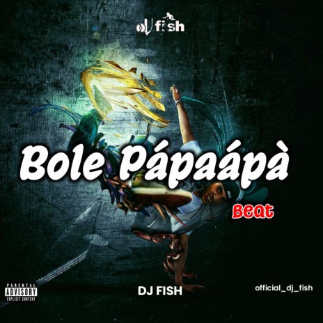 Bole Papaapa Beat | Boomplay Music