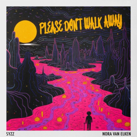 Please Don't Walk Away ft. Nora Van Elken | Boomplay Music