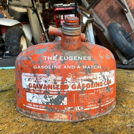 Gasoline and a Match | Boomplay Music