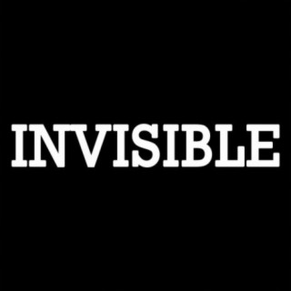 Invisible