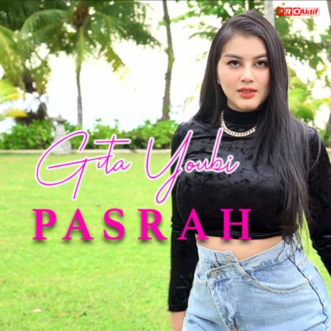 Pasrah | Boomplay Music