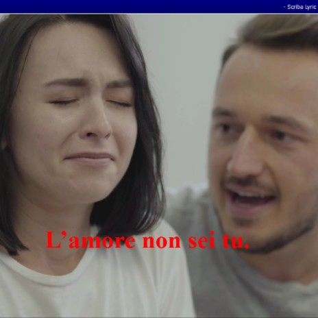 L'amore non sei tu | Boomplay Music