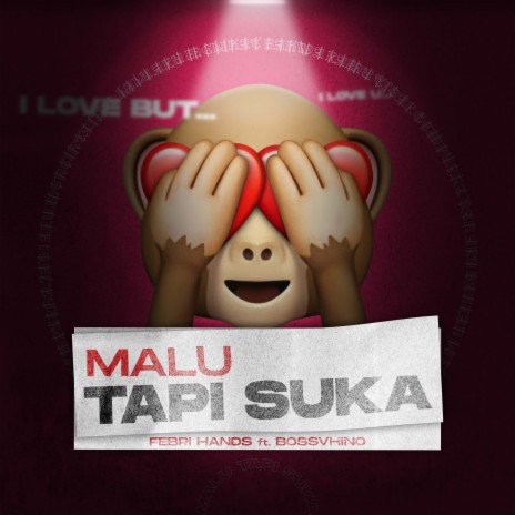 Malu Tapi Suka | Boomplay Music