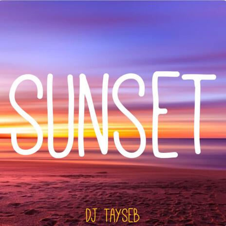 Sunset | Boomplay Music