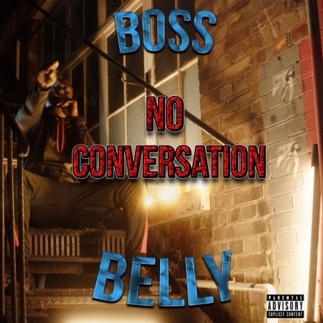 No Conversation | Boomplay Music