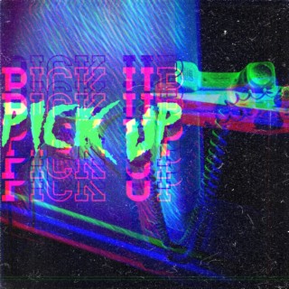 Pick Up