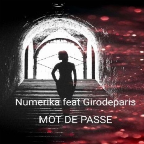 Mot de passe ft. Numerika | Boomplay Music