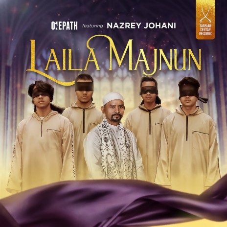 Laila Majnun ft. Nazrey Johani | Boomplay Music