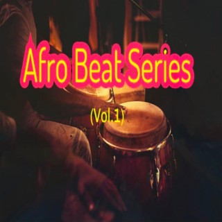 Afro Beat Series (vol.1)