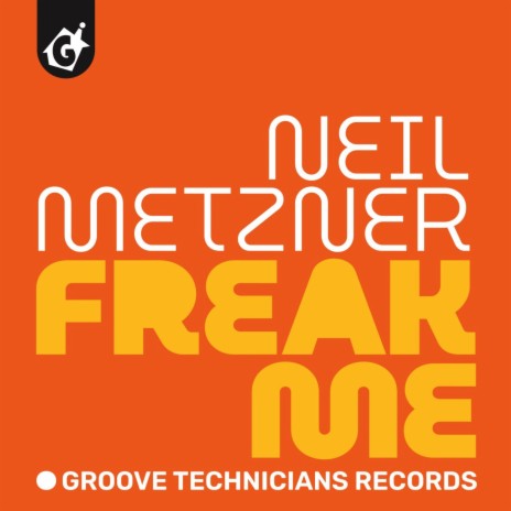 Freak Me | Boomplay Music