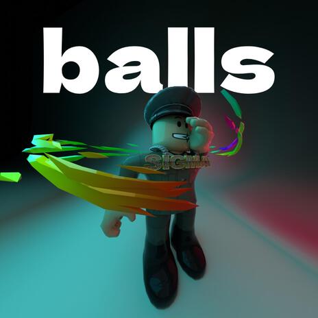 balls | Boomplay Music