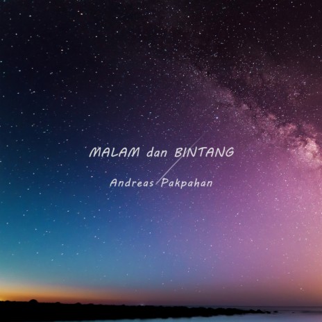 Malan Dan Bintang | Boomplay Music