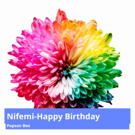 Nifemi Happy Birthday
