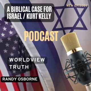 A Biblical Case for Israel /  Kurt Kelly