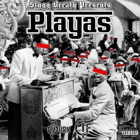 Playas ft. Burn Tf