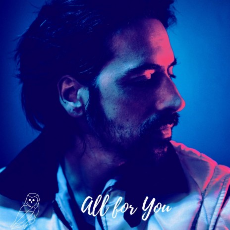 All For You ft. Anthony Lazaro | Boomplay Music