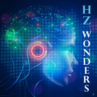 Hz Wonders:The Healing Frequency,The Body and Physical Health Restoration