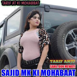 SAJID MK KI MOHABBAT