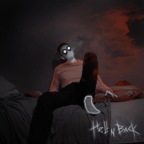 Hell and Back | Boomplay Music