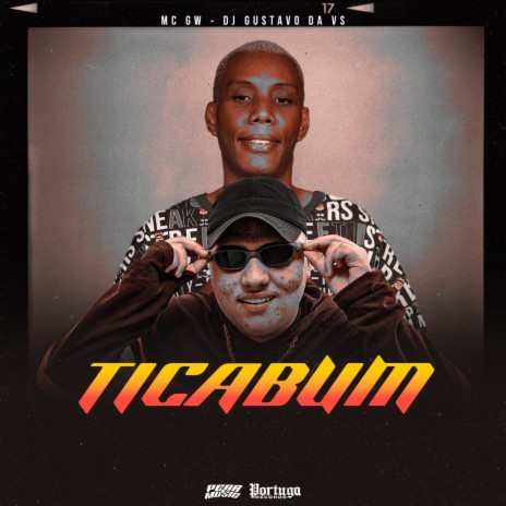 Ticabum ft. DJ GUSTAVO DA VS | Boomplay Music