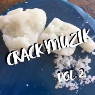 Crack Muzik vol 2