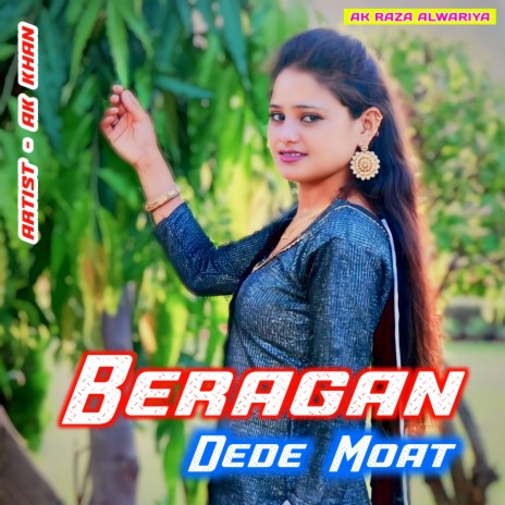 Beragan Dede Moat | Boomplay Music