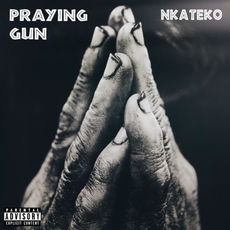 PRAYING GUN