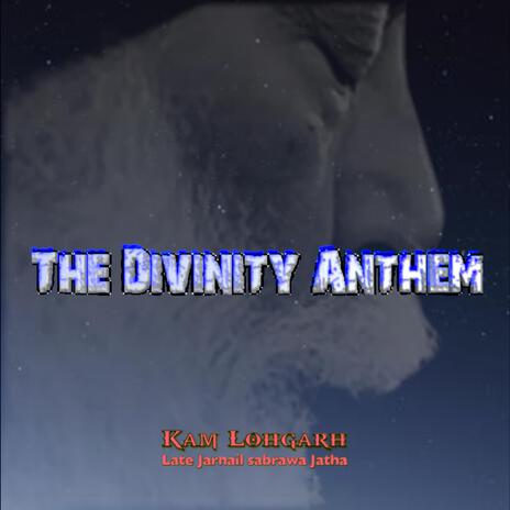 The Divinity Anthem | Boomplay Music