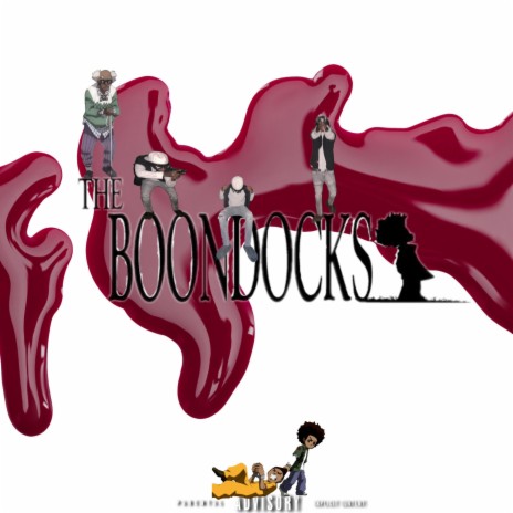 The boondocks | Boomplay Music