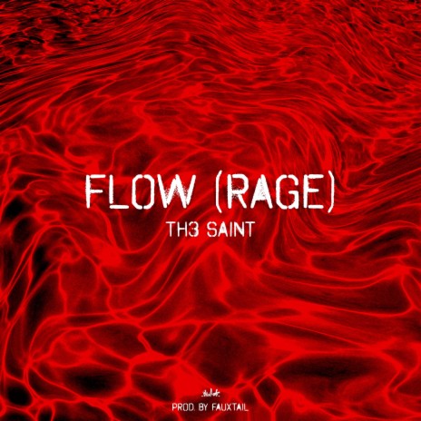 Flow(rage) | Boomplay Music