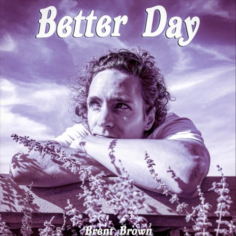 Better Day | Boomplay Music