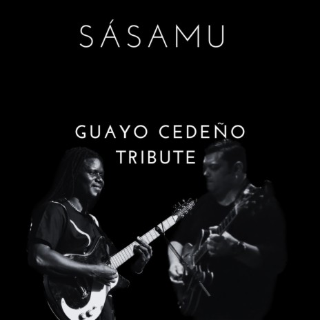 Guayo Cedeño Tribute | Boomplay Music