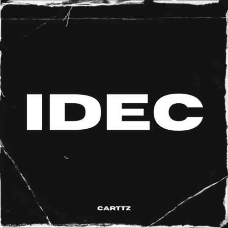 IDEC | Boomplay Music
