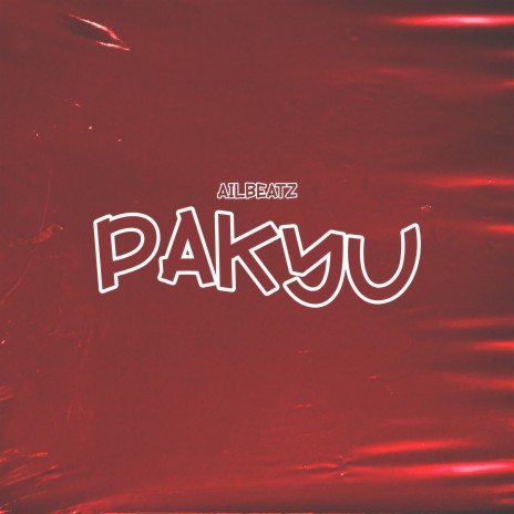 Pakyu | Boomplay Music