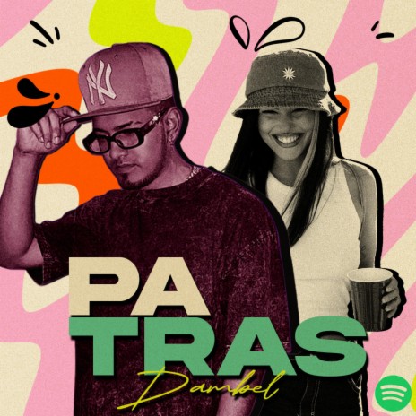Pa Tras | Boomplay Music