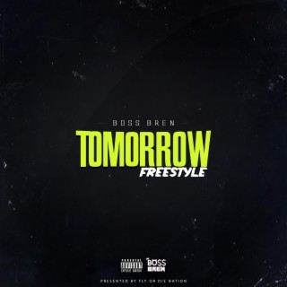 Tomorrow Freestyle