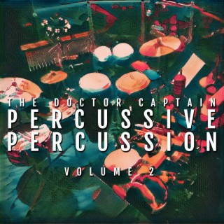 Percussive Percussion Vol. 2
