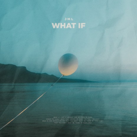 what if | Boomplay Music