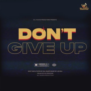 Don't Give Up (Intro)