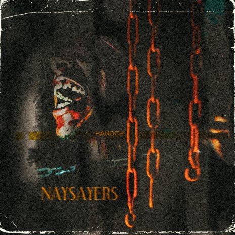 Naysayers | Boomplay Music