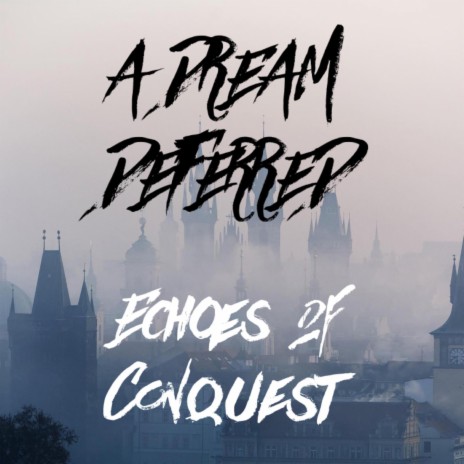 Echoes of Conquest | Boomplay Music
