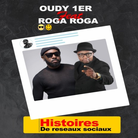 Histoires de reseaux sociaux ft. Roga Roga | Boomplay Music