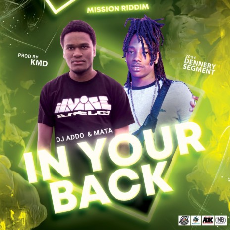 In Your Back ft. Mata | Boomplay Music