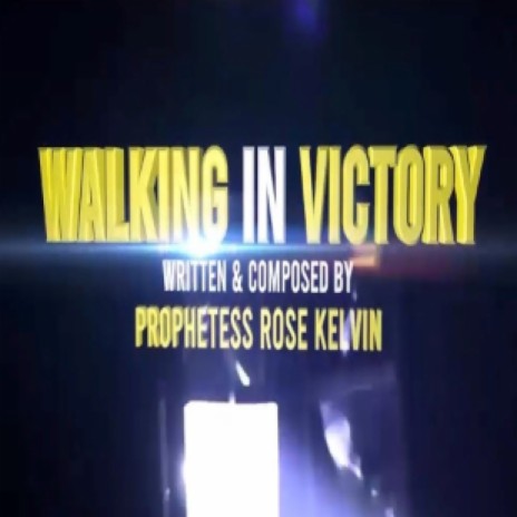 Walking In Victory | Boomplay Music