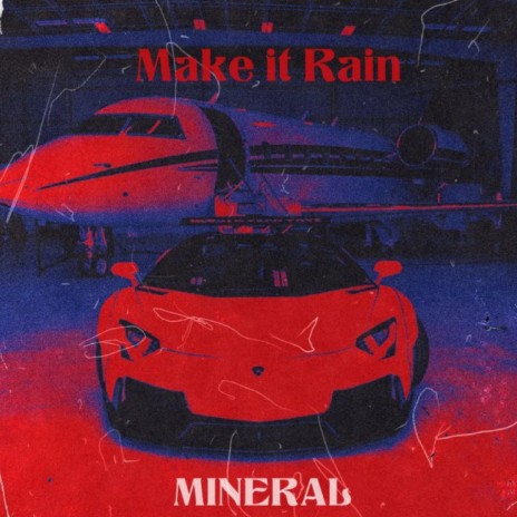 Make it Rain | Boomplay Music