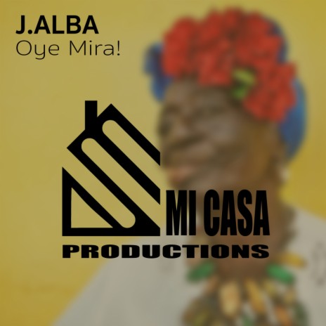 Oye Mira! (Original Mix) | Boomplay Music