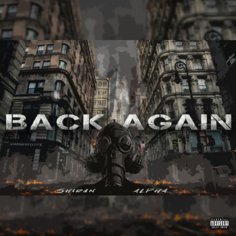 Back Again ft. Alpha Baracus | Boomplay Music