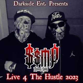 Live 4 The Hustle 2023 (Live)