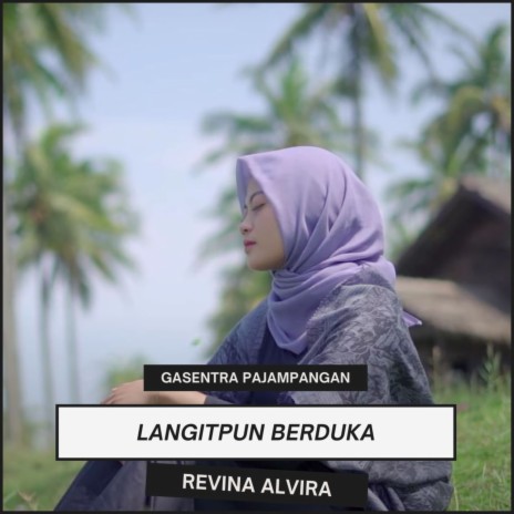 Langitpun Berduka ft. Revina Alvira | Boomplay Music